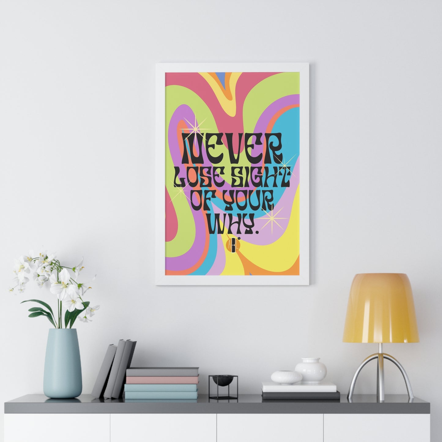 ABL Inspirational Framed Vertical Poster: " Never Lose.."