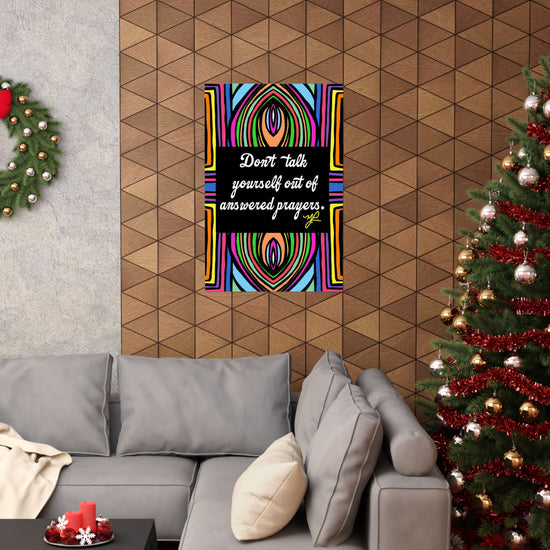 "Don't Talk Yourself" (SWL) - Premium Matte Vertical Poster