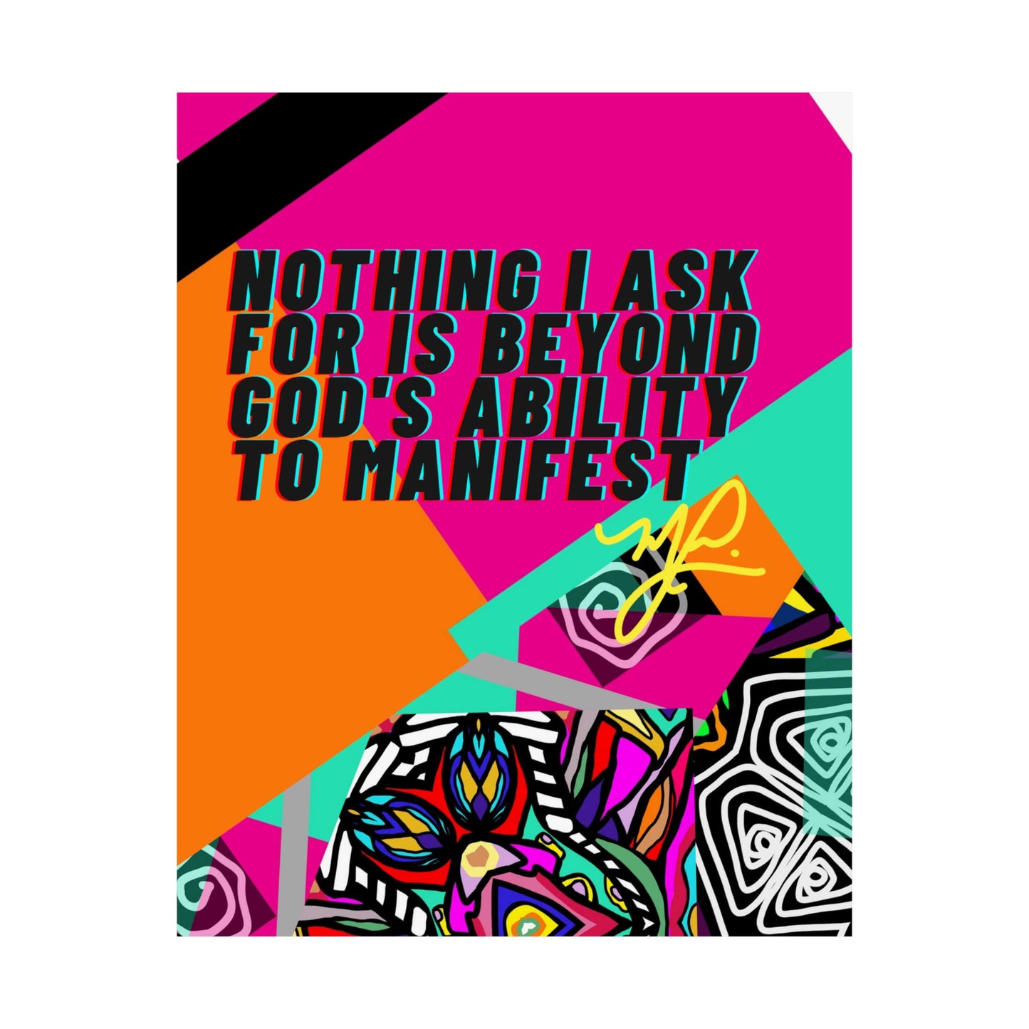 "Nothing I Ask For" - Premium Matte Vertical Poster