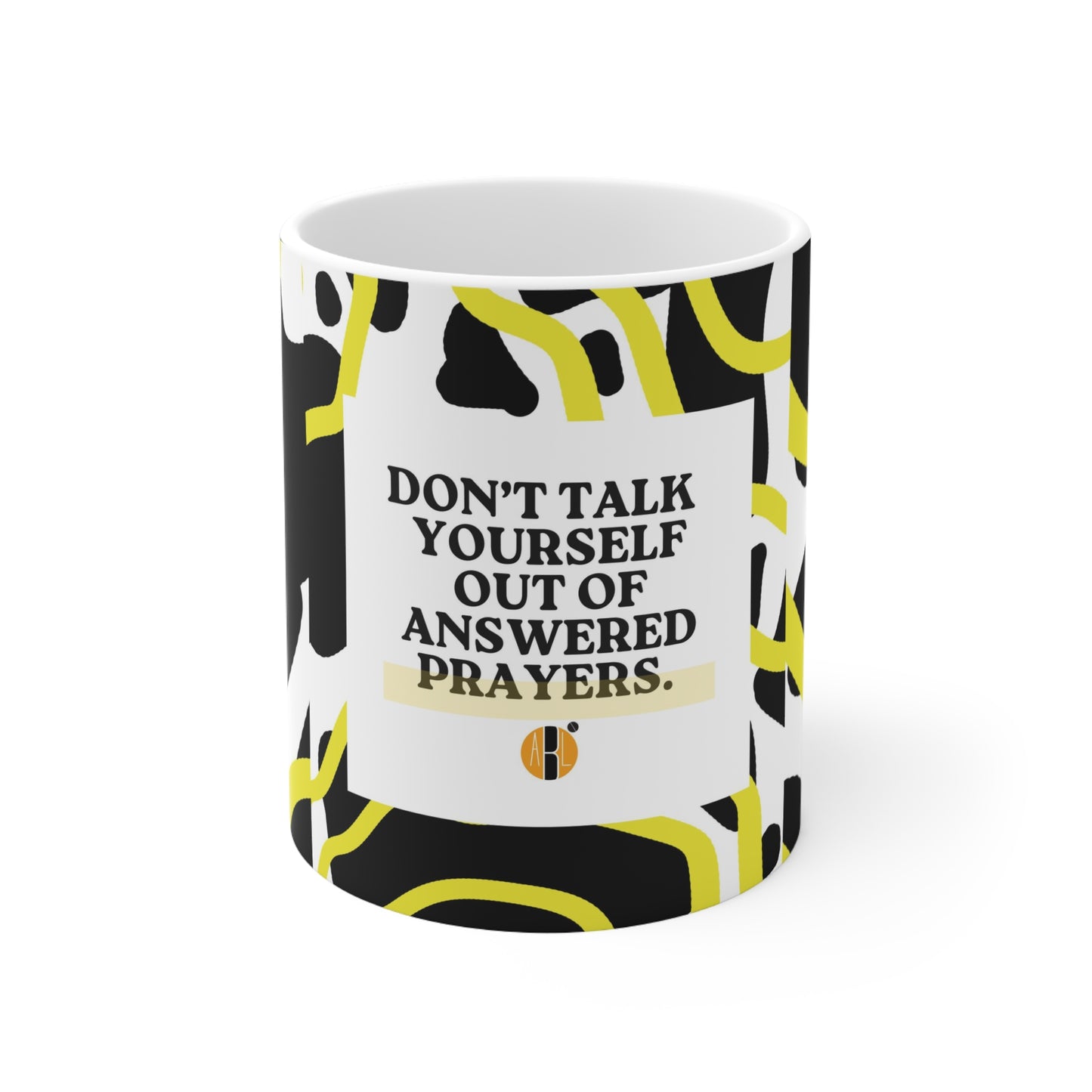 Load image into Gallery viewer, ABL Inspirational Ceramic Mug 11oz- &amp;quot; Don&amp;#39;t Talk Yourself ...&amp;quot;