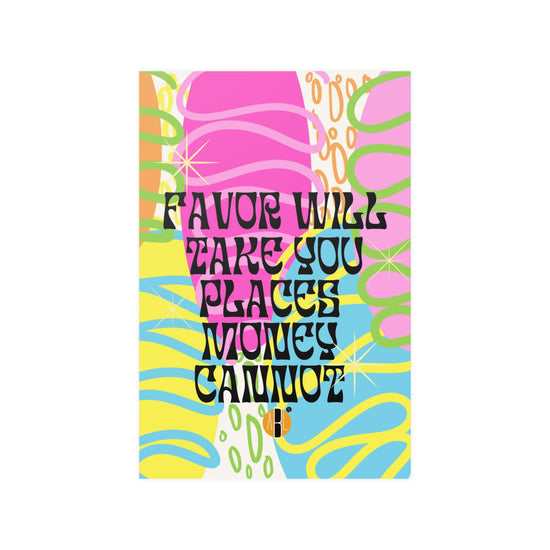ABL Inspirational Poster: " Favor will take you...."