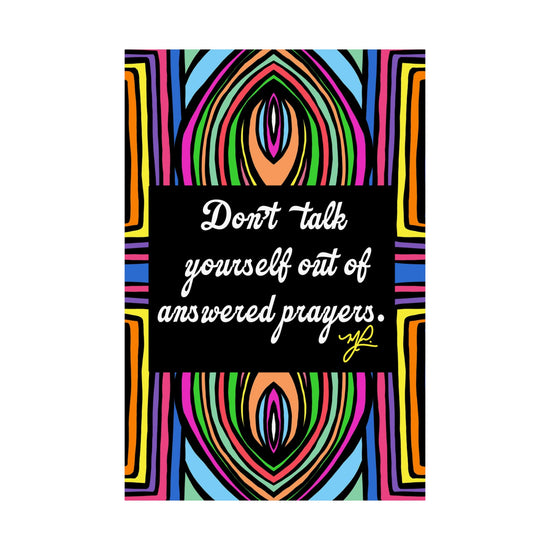 "Don't Talk Yourself" (SWL) - Premium Matte Vertical Poster