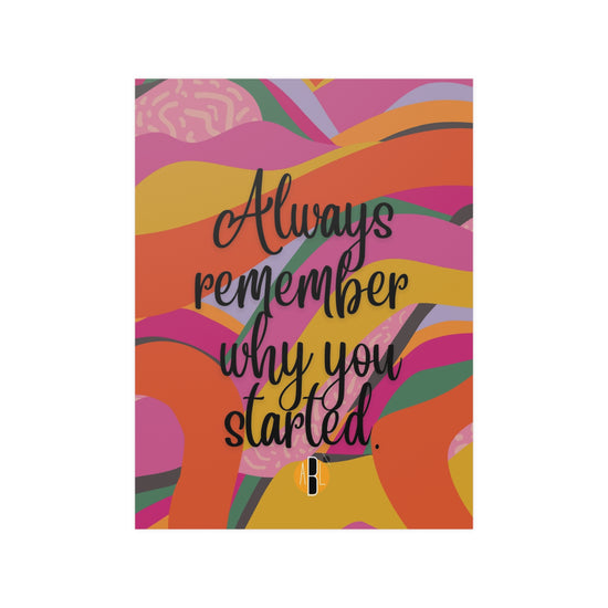 ABL Inspirational Poster: " Always remember..."