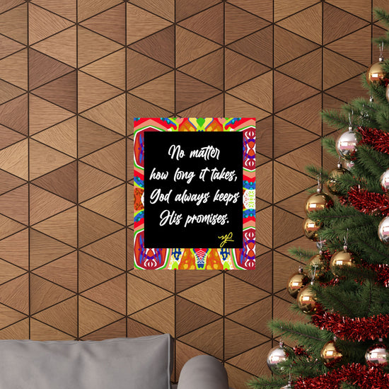 "No Matter How Long" (ORG) - Premium Matte Vertical Poster