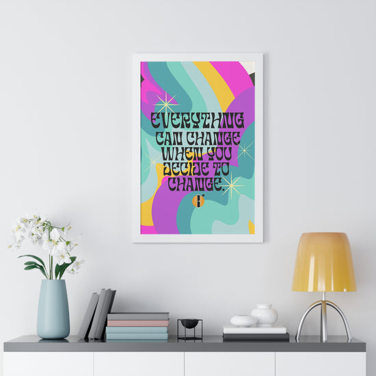 ABL Inspirational Framed Vertical Poster: " Everything Can..."