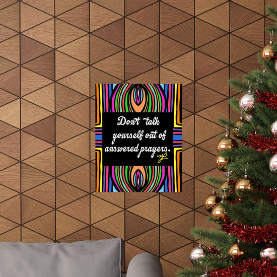 "Don't Talk Yourself" (SWL) - Premium Matte Vertical Poster