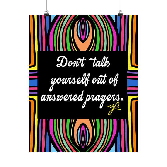 "Don't Talk Yourself" (SWL) - Premium Matte Vertical Poster