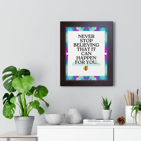 ABL Inspirational Framed Vertical Poster: " Never Stop..."-NEW
