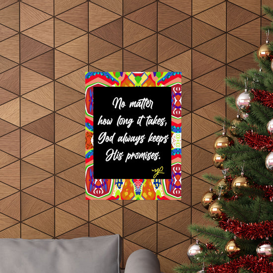 "No Matter How Long" (ORG) - Premium Matte Vertical Poster