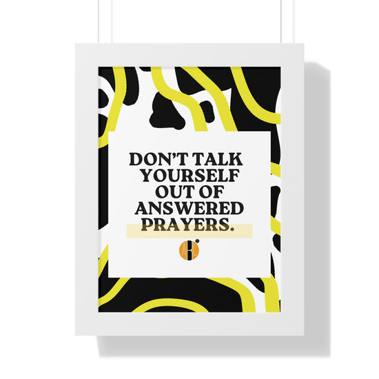 Load image into Gallery viewer, ABL Inspirational Framed Vertical Poster: &amp;quot; Don&amp;#39;t Talk...&amp;quot;