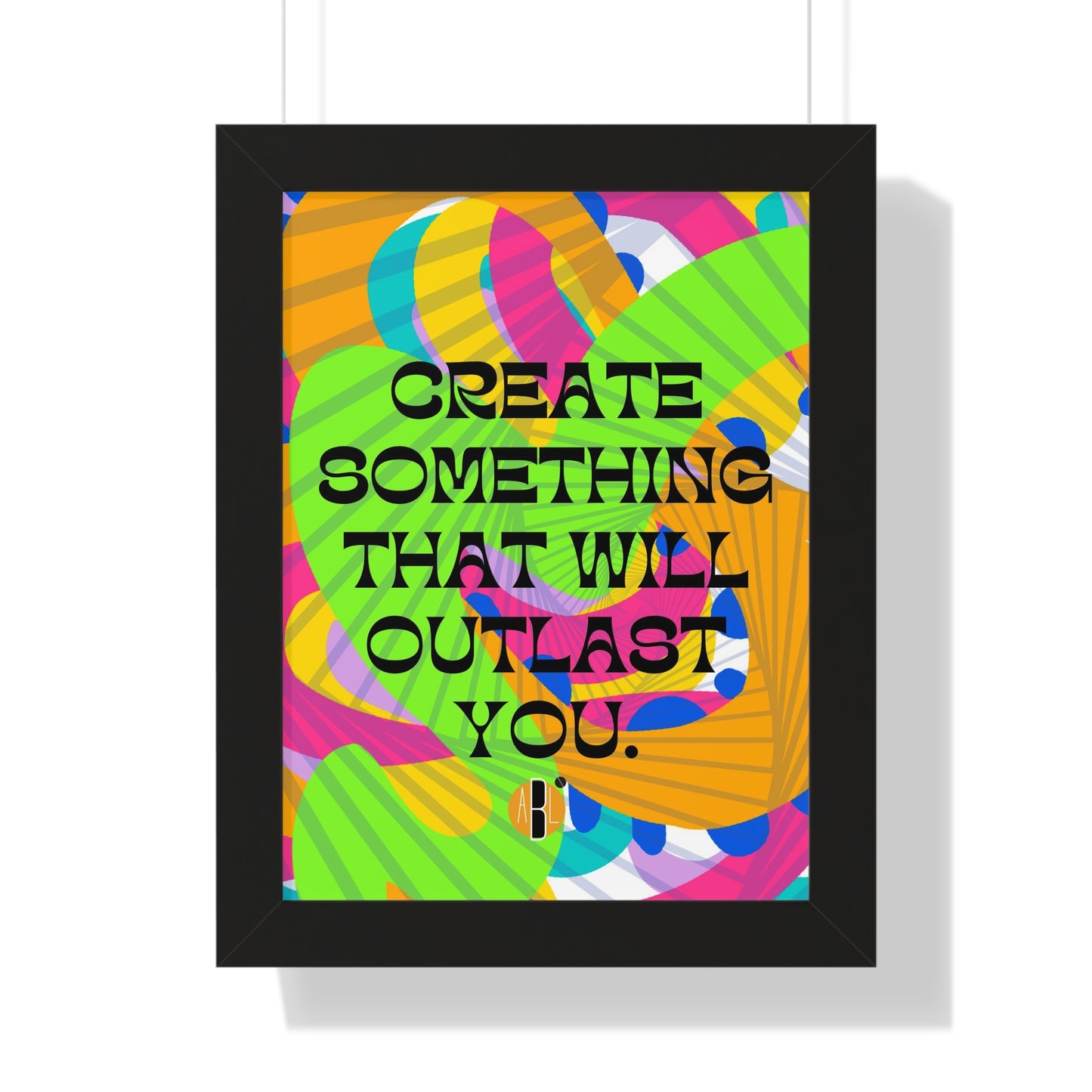 Load image into Gallery viewer, ABL Inspirational Framed Vertical Poster: &amp;quot; Create Something...&amp;quot;