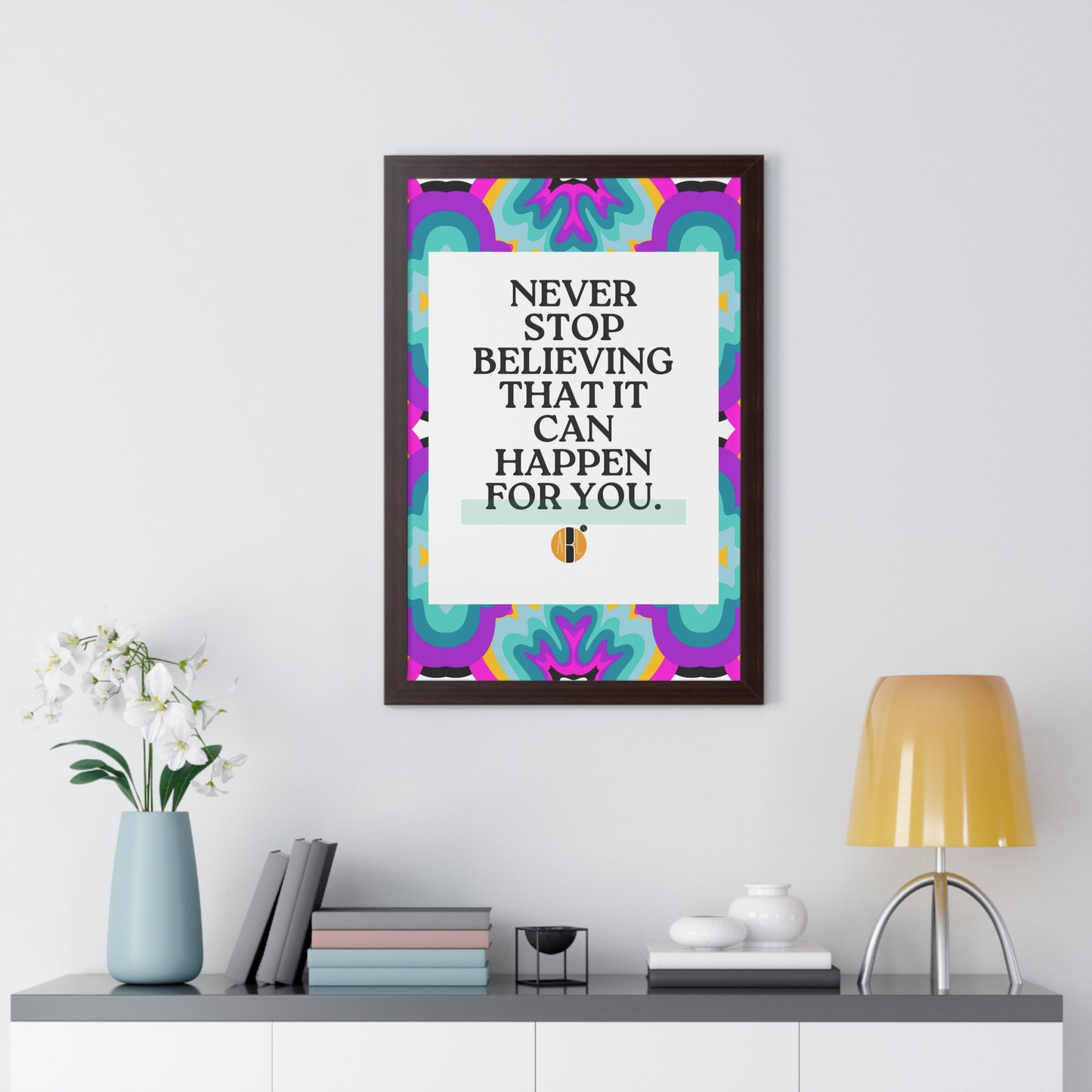 ABL Inspirational Framed Vertical Poster: " Never Stop..."-NEW