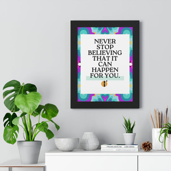 ABL Inspirational Framed Vertical Poster: " Never Stop..."-NEW