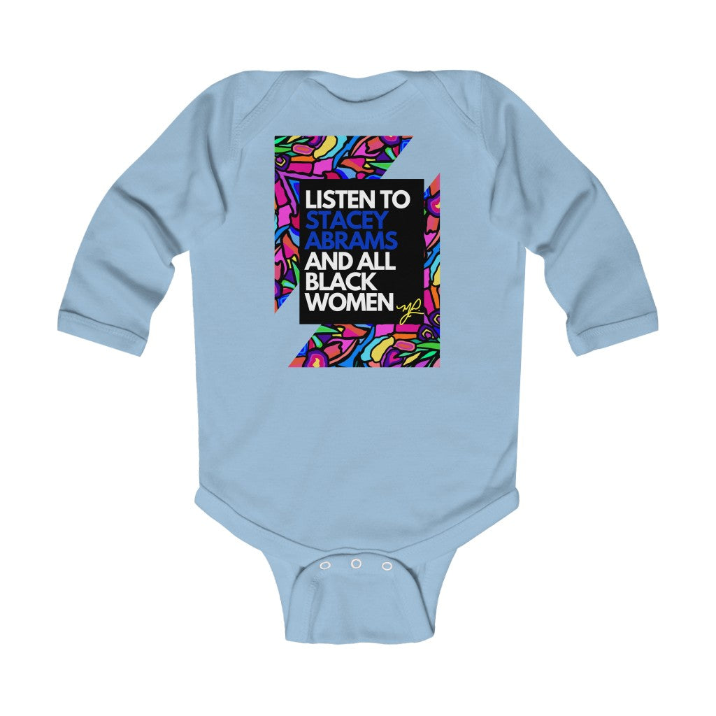Load image into Gallery viewer, &amp;quot;Listen to Stacey...&amp;quot;-- Infant Long Sleeve Bodysuit - MelissaAMitchell