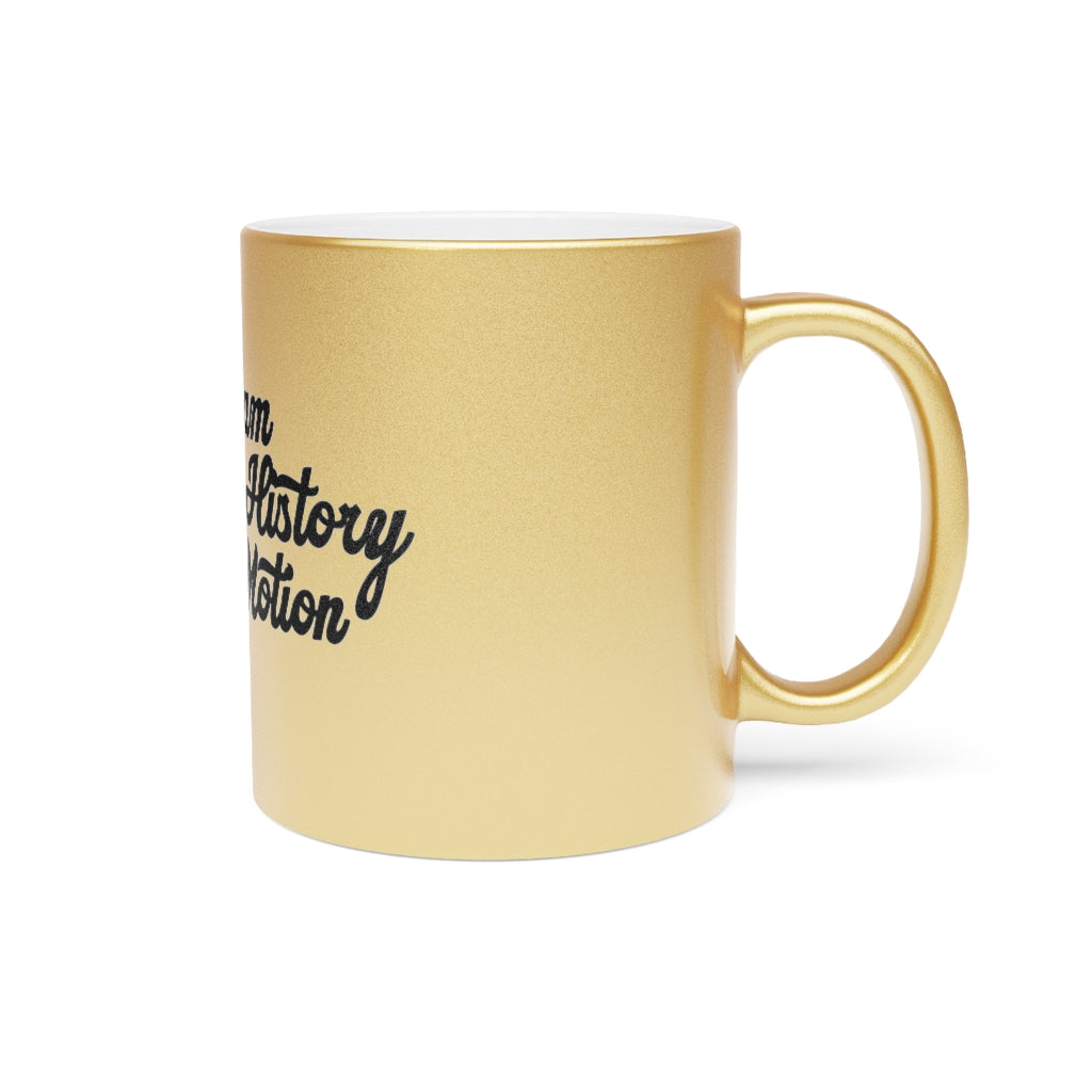 Load image into Gallery viewer, &amp;quot;Black History in Motion&amp;quot; Metallic Mug (Silver\Gold)
