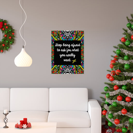 "Stop Being Afraid " (LGY) - Premium Matte Vertical Poster - MelissaAMitchell
