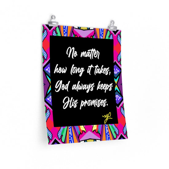"No Matter How Long" (PUR) - Premium Matte Vertical Poster - MelissaAMitchell