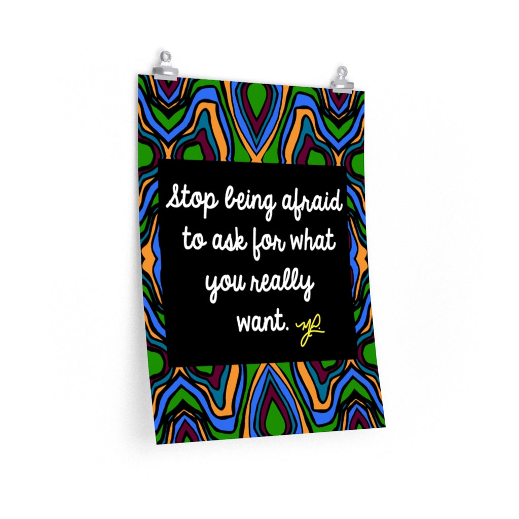 Load image into Gallery viewer, &amp;quot;Stop Being Afraid &amp;quot; (BLU) - Premium Matte Vertical Poster - MelissaAMitchell