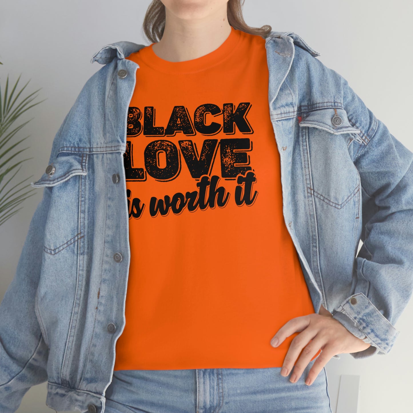 Black Love is Worth It (V1)-  Unisex Heavy Cotton Tee