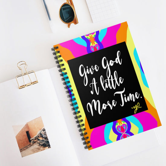 "Give God A Little More Time" (Bailey)- Spiral Notebook - MelissaAMitchell