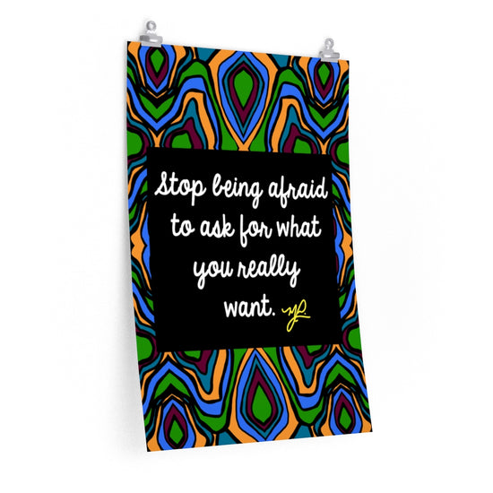 Load image into Gallery viewer, &amp;quot;Stop Being Afraid &amp;quot; (BLU) - Premium Matte Vertical Poster - MelissaAMitchell
