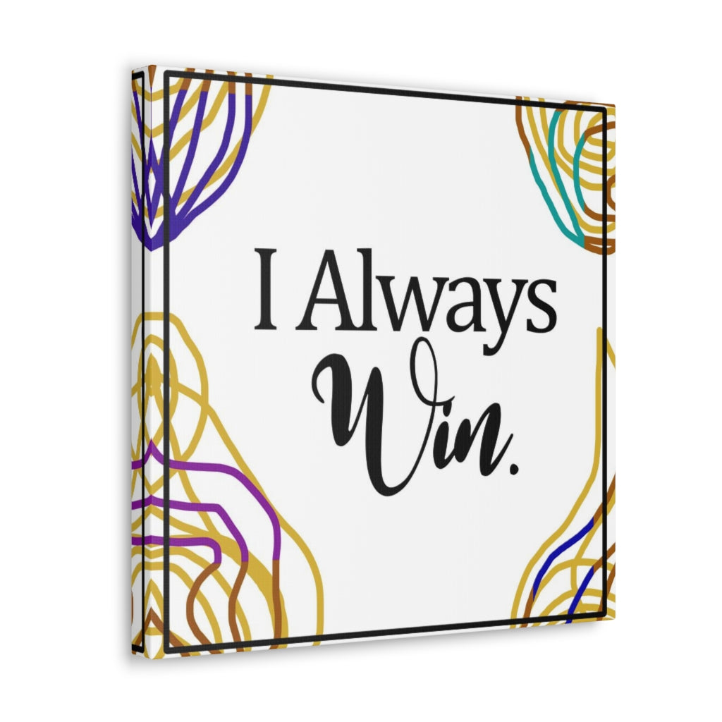 Always Win (Brown Multi) Canvas Wrap