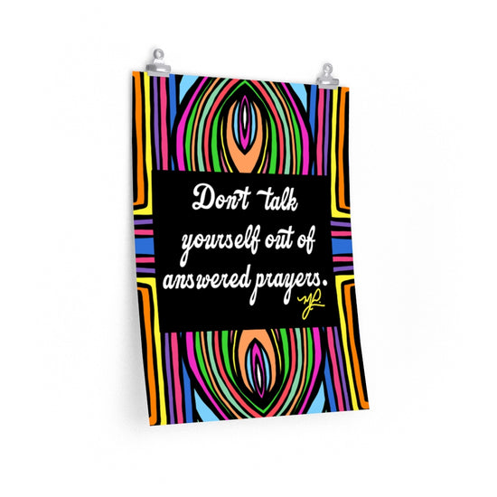 "Don't Talk Yourself" (SWL) - Premium Matte Vertical Poster - MelissaAMitchell